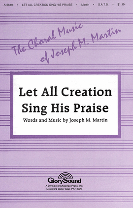 Book cover for Let All Creation Sing His Praise