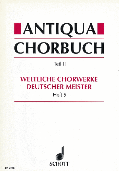 Antiqua Chorbuch Secular Vol 5