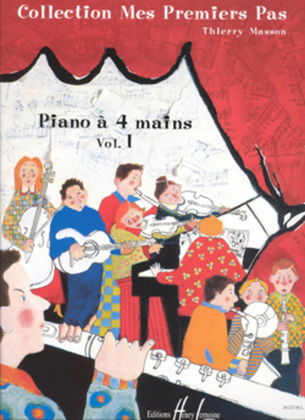 Book cover for Mes premiers pas a quatre mains - Volume 1