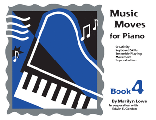 Book cover for Music Moves for Piano, Book 4 - Student edition