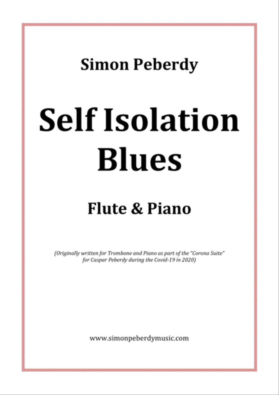 Self Isolation Blues for Flute and Piano from the Corona Suite by Simon Peberdy Flute Solo scores gallery preview page 5