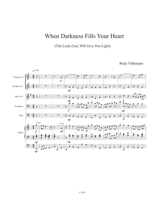 When Darkness Fills Your Heart - Solemn processional for Brass Quintet and Organ