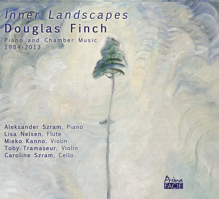 Douglas Finch: Inner Landscapes