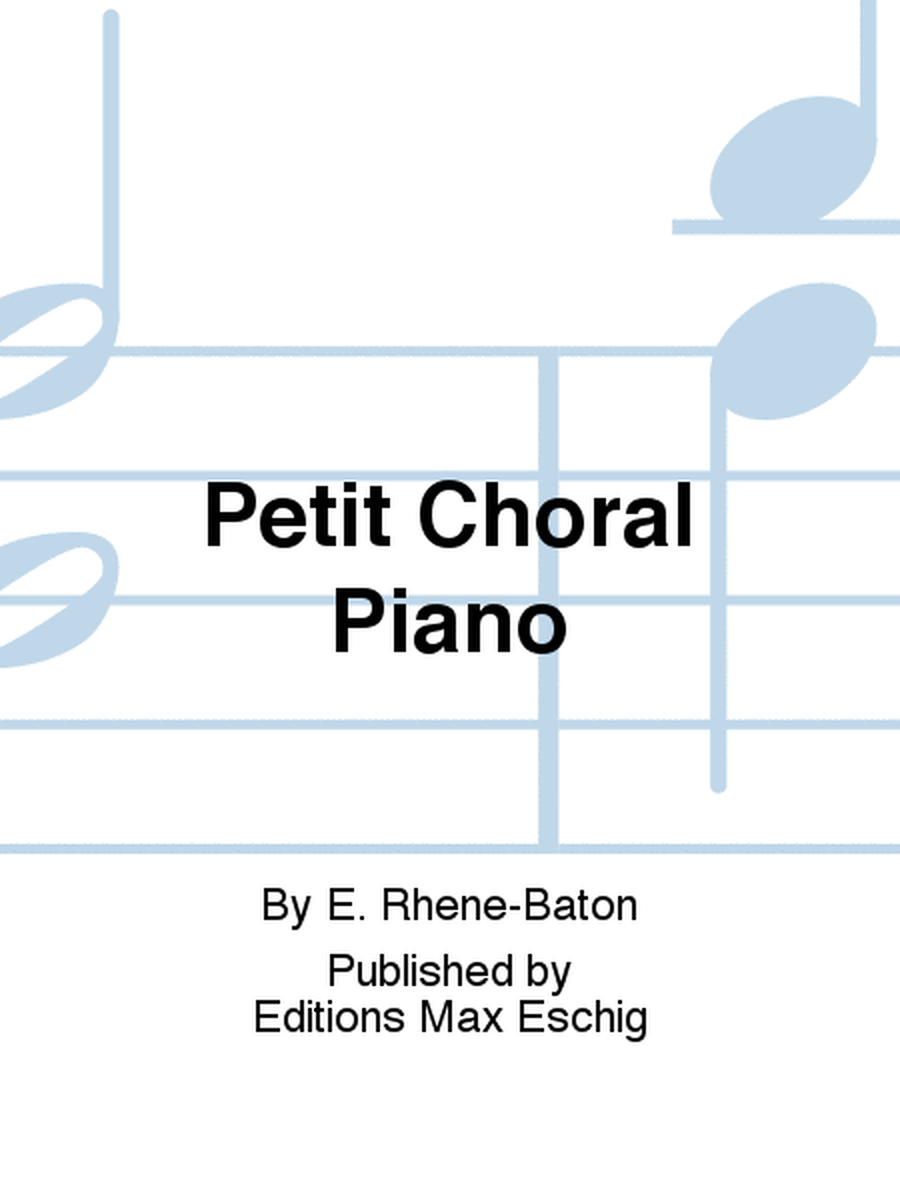 Petit Choral Piano
