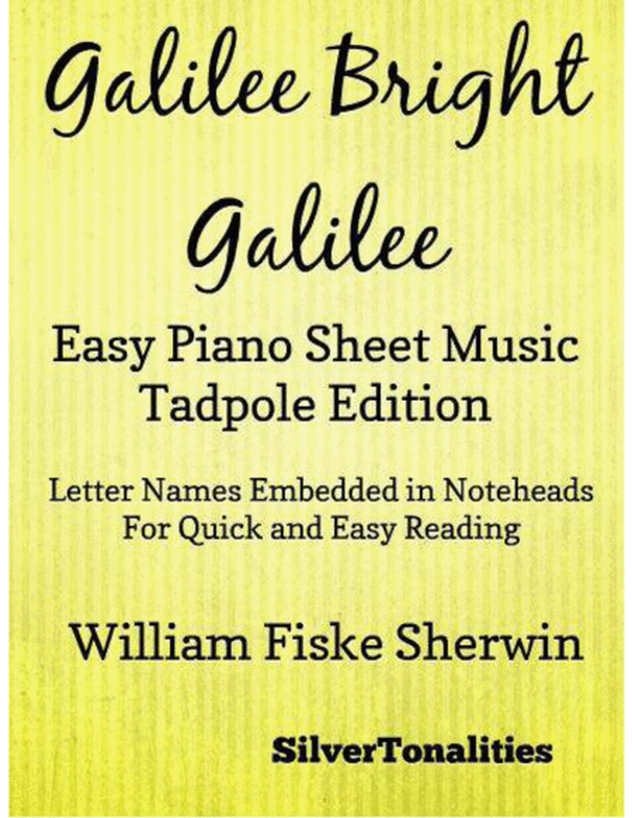 Galilee Bright Galilee Easy Piano Sheet Music 2nd Edition
