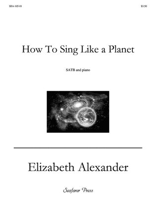 Book cover for How to Sing Like a Planet