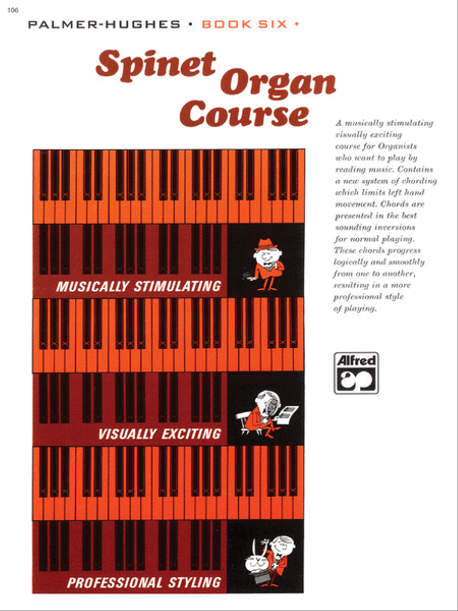 Palmer-Hughes Spinet Organ Course, Book 6