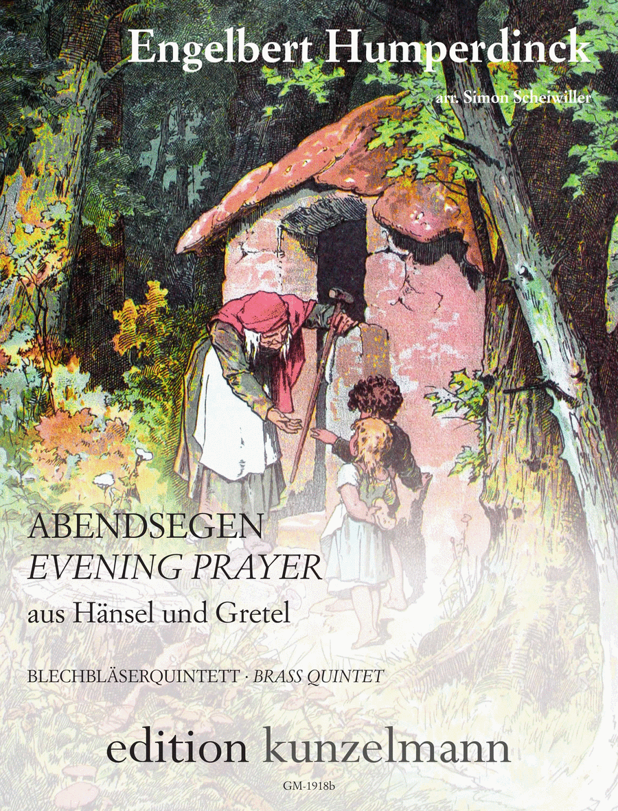 Abendsegen (Evening Prayer) aus Haensel und Gretel (brass quintet)