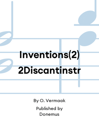 Inventions(2) 2Discantinstr
