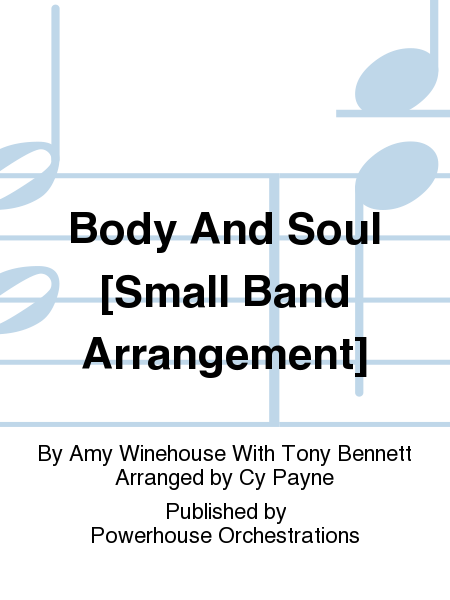 Body And Soul [Small Band Arrangement]