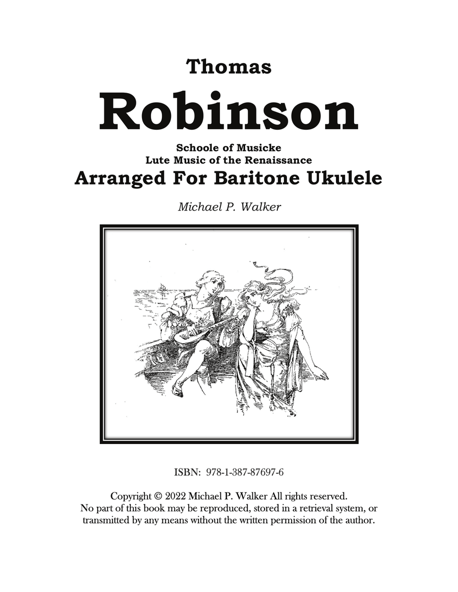 Thomas Robinson Schoole of Musicke Lute Music of the Renaissance Arranged For Baritone Ukulele Lute scores gallery preview page 1