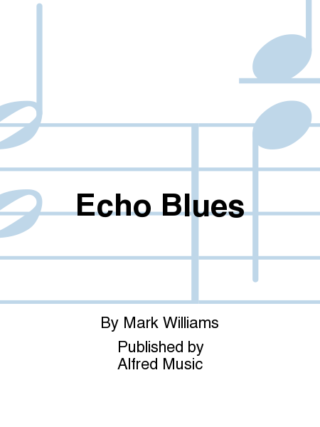 Echo Blues