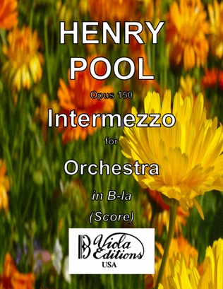 Opus 150, Intermezzo for Orchestra in B-la (Score)