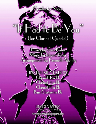 Book cover for It Had to Be You (for Clarinet Quartet)