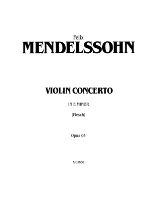 Book cover for Mendelssohn: Violin Concerto, Op. 64 (Arr. Carl Flesch)
