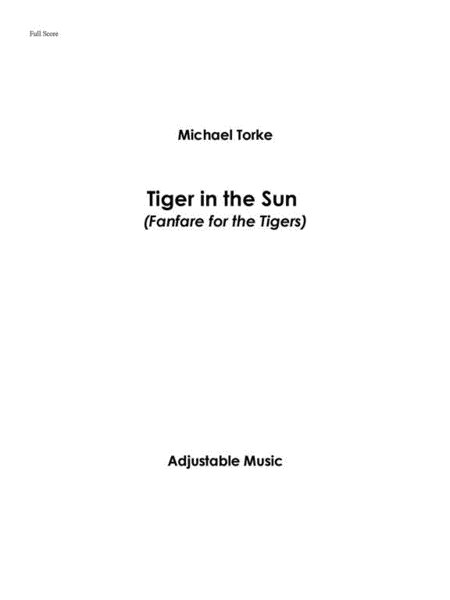 Tiger in the Sun (score and parts)