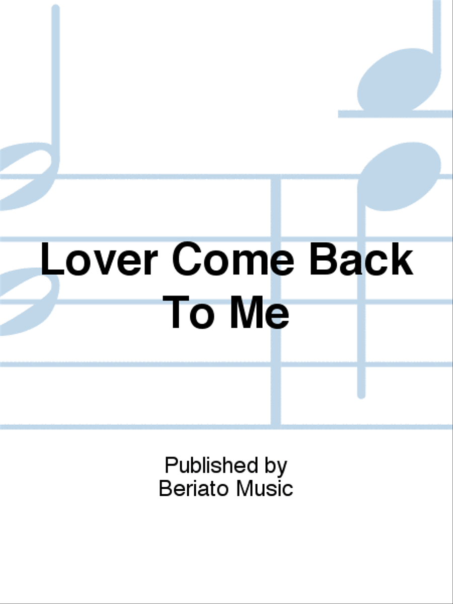 Lover Come Back To Me Lover Come Back To Me Vocal Duet scores gallery preview page 1