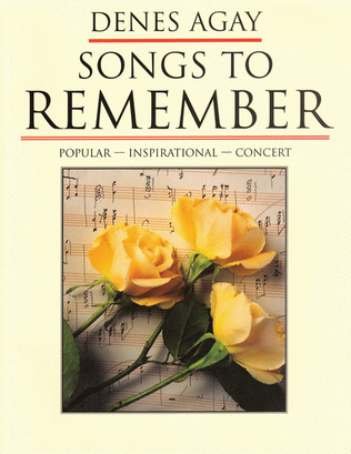Book cover for Songs To Remember: Compositions Of Denes Agay