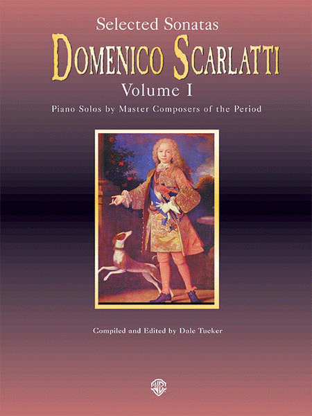 Somenico Scarlatti Selected Sonatas Volume I Piano Master Series