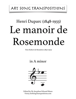 DUPARC: Le manoir de Rosemonde (transposed to A minor)