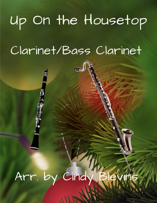 Book cover for Up On the Housetop, for Clarinet and Bass Clarinet