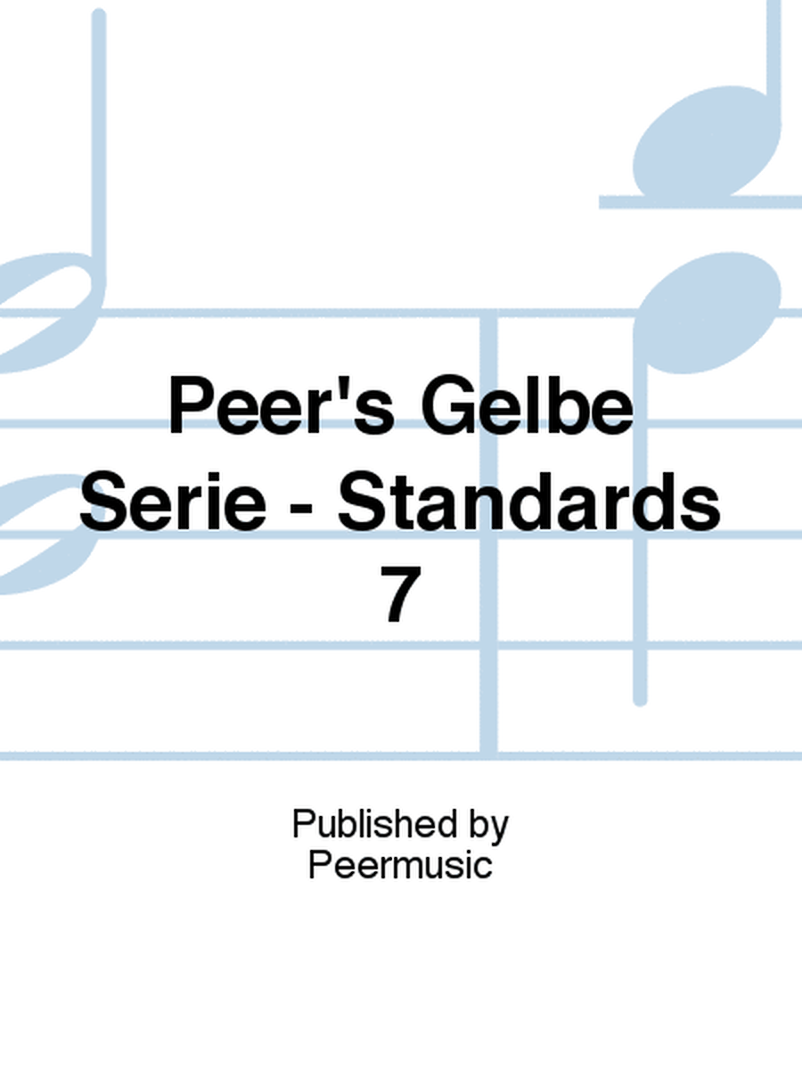 Peer's Gelbe Serie - Standards 7