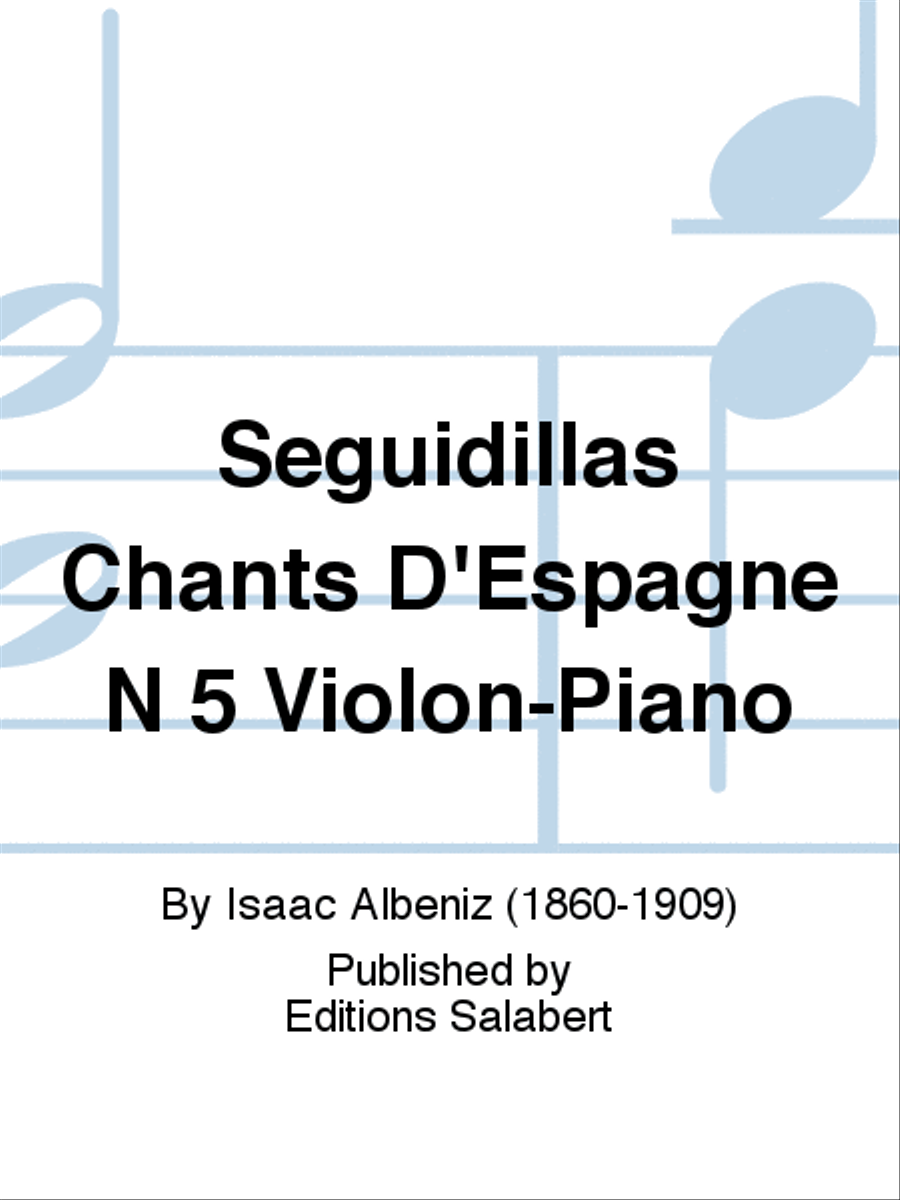 Seguidillas Chants D'Espagne N 5 Violon-Piano Violin Solo scores gallery preview page 1