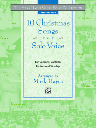 Book cover for The Mark Hayes Vocal Solo Collection -- 10 Christmas Songs for Solo Voice