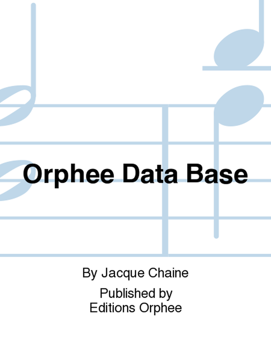 Orphee Data Base