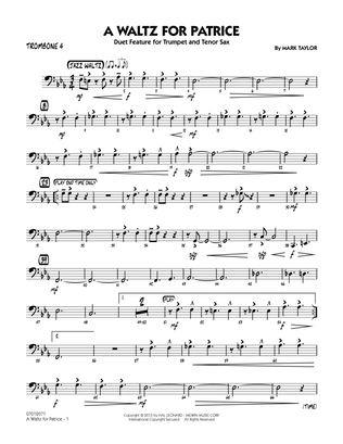 A Waltz for Patrice - Trombone 4