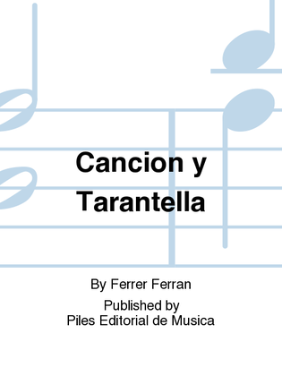 Cancion y Tarantella