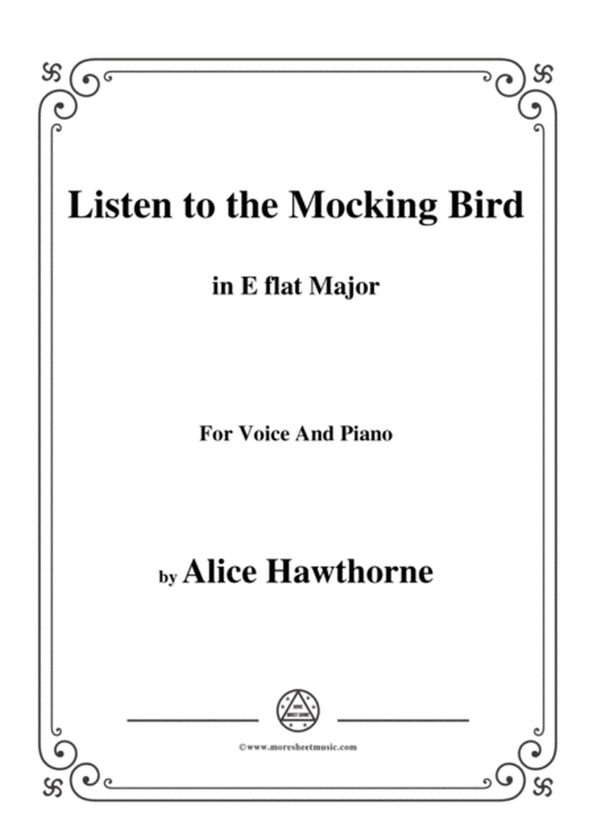 Alice Hawthorne-Listen to the Mocking Bird,in E flat Major,for Voice&Piano image number null