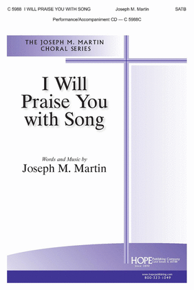 Book cover for I Will Praise You with Song