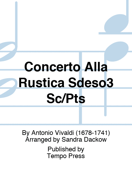 Concerto Alla Rustica Sdeso3 Sc/Pts