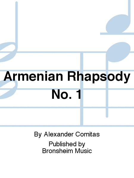 Armenian Rhapsody No. 1