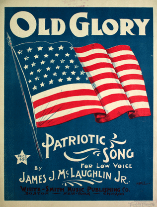Old Glory. Patriotic Song