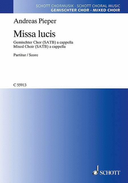 Missa Lucis Mixed Choir A Cappella, Latin Satb