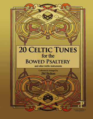 20 Celtic Tunes for the Bowed Psaltery