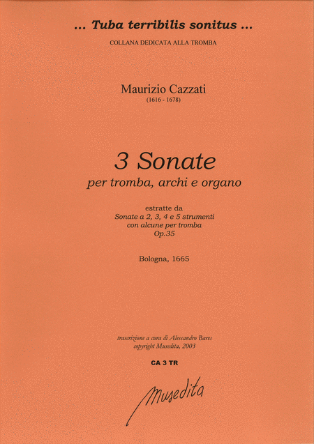 3 Sonate per tromba, archi e basso continuo (Bologna, 1665)
