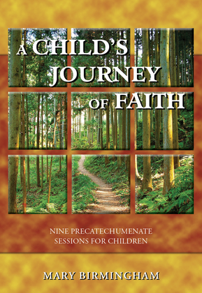 A Child's Journey of Faith