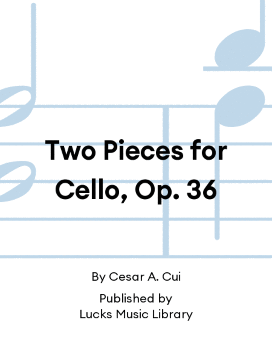 Two Pieces for Cello, Op. 36