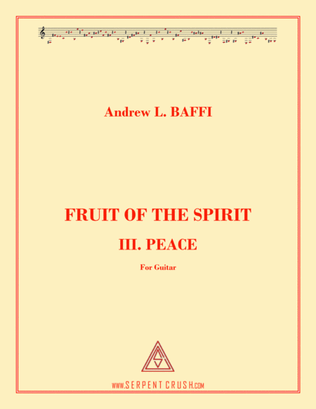 FRUIT OF THE SPIRIT: III. PEACE