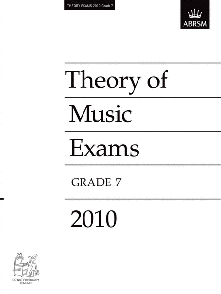 2010 Theory of Music Exams Grade 7