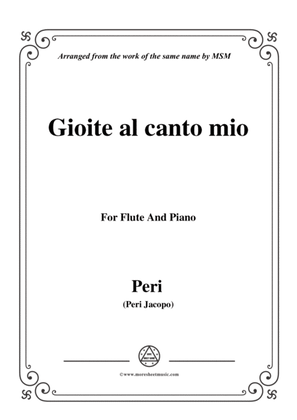 Peri-Gioite al canto mio,for Flute and Piano