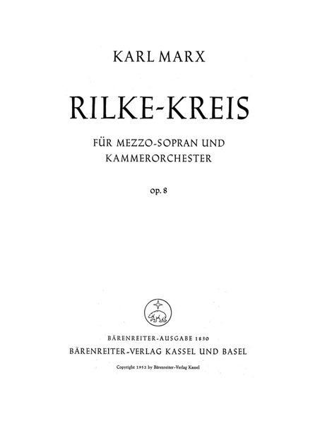 Rilke-Kreis fur Mezzo-Sopran und Kammerorchester op. 8