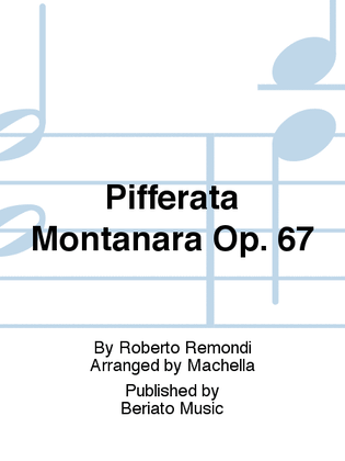 Pifferata Montanara Op. 67