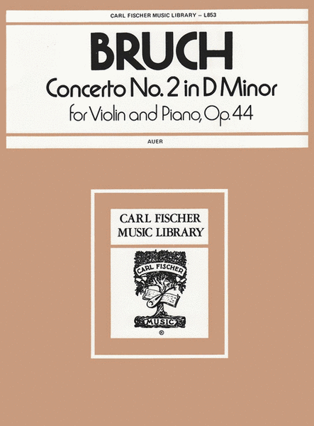 Concerto No. 2 In D Minor by Max Bruch Violin Solo - Sheet Music