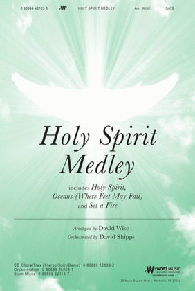 Holy Spirit Medley - CD ChoralTrax