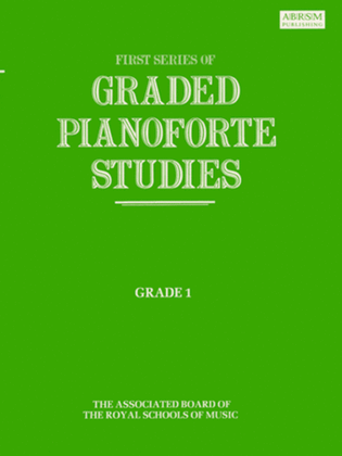 Graded Pianoforte Studies, First Series, Grade 1 (Primary)