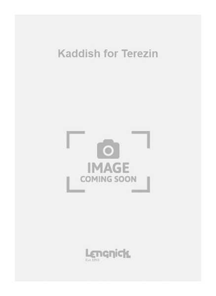 Kaddish for Terezin